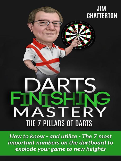 Title details for Darts Finishing Mastery by Jim Chatterton - Available